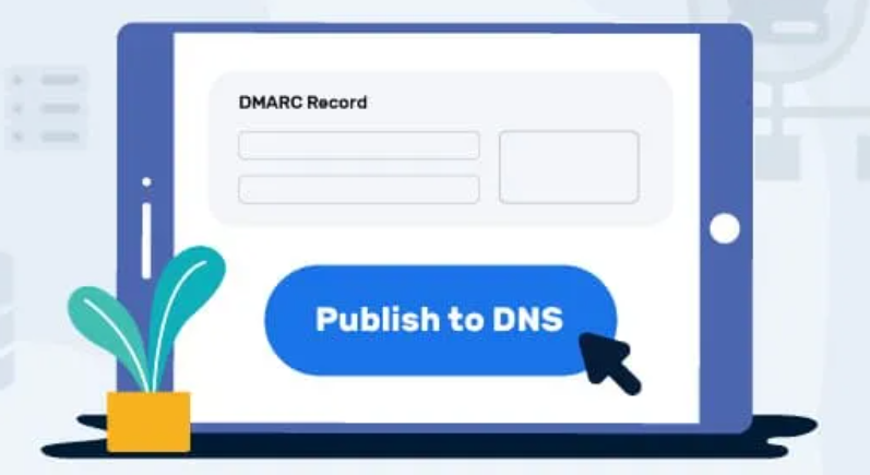 Publish or Republish the DMARC Record